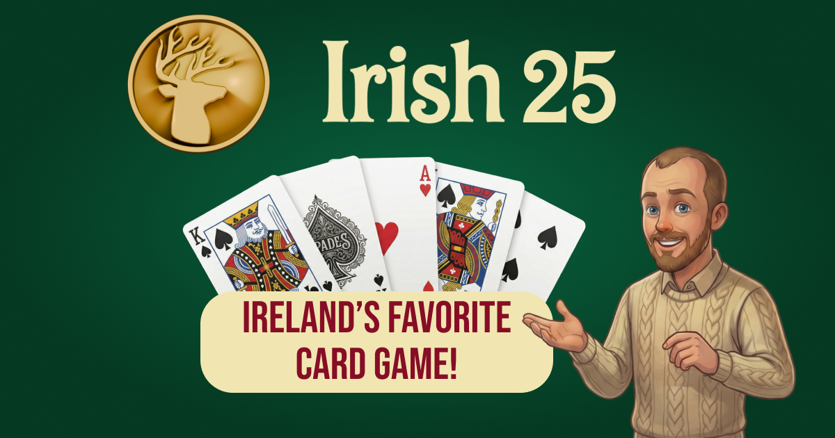 Irish 25 card game showing a hand of cards on a green felt table
